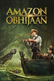 Amazon Obhijaan (2017) Bangla 720p Free Download