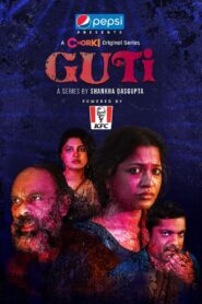 Guti (2023) Bnagla Web Series 720p 480p Download