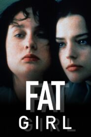 18+ Fat Girl (2001) 1080p Free Download BluRay