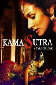 [18+] Kama Sutra: A Tale of Love (1996)Dual Audio Hindi+English 720p 480p Free Download