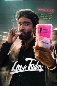 Love Today (2022)Best Hindi Dubbed movie 1080p 720p 480p Free Download