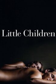 18+ Little Children (2006) English 720p 480p GDrive Free Download