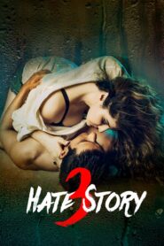 Hate Story 3 (2015) Hindi 720p Download