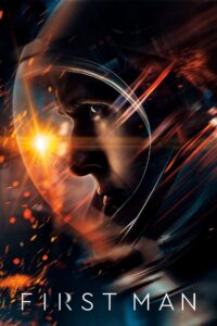 First Man (2018) Dual Audio Hindi+English 1080p 720p 480p FREE Download