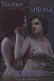 Theresa & Allison (2019) English 720p FREE Download