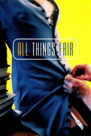 [18+] All Things Fair 1995 720p HD FREE Download