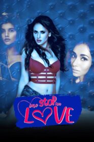 [18+] One Stop for Love (2020) Hindi 1080p 720p 480p Download