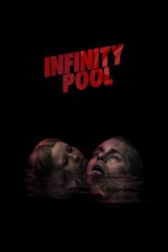 [18+] Infinity Pool (2023) English 720p 480p FREE Download | MEGA