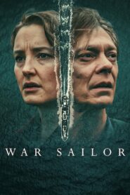 War Sailor Dual Audio (Hindi ORG+English) 1080p 720p FREE Download