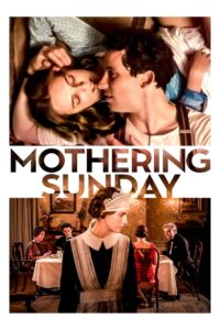 [18+] Mothering Sunday (2021) 1080p FREE Download