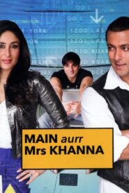 Main Aurr Mrs Khanna (2009) Hindi