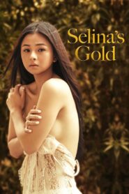 [18+] Selina’s Gold