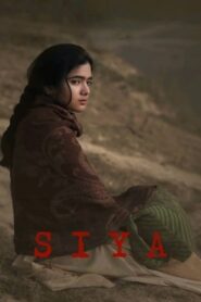 Siya (2022) Hindi Download Do not watch with family because it is adult rape story