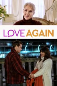 Love Again (2023) Dual Audio Hindi English Download