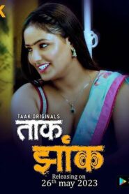 [18+] Taak jhank 2023 Season 1 Episode 1-2 Hindi Download