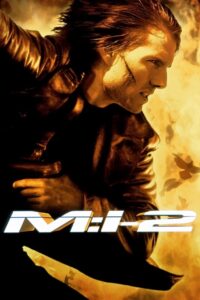 Mission: Impossible II (2000) Dual Audio Hindi English Download