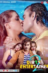 [18+] Dirty Entertainer (2023) S02 Hindi Web series Download