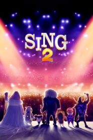 Sing 2 (2022) Dual Audio Hindi English Download