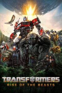 Transformers: Rise of the Beasts (2023) Dual Audio Hindi & English