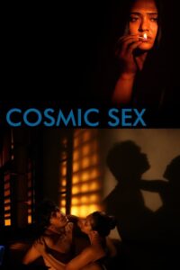 [18+] Cosmic Sex