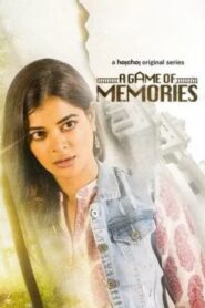 A Game of Memories (Jaatishawr) 2023 S01 Complete Series Hindi Dubbed 720p HDRip