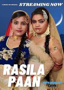 [18+] Rasila Paan (2023) S1 Ep1 Hindi Web series Download