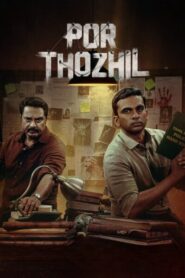 Por Thozhil (2023) Dual Audio Hindi+Tamil Best Thriller Film