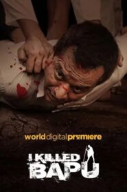 I Killed Bapu 2023 Hindi Movie Download