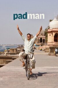 Pad Man 2018 Hindi Akshay Kumar Film Download