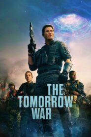 The Tomorrow War 2021 Dual Audio Hindi ENGLISH Download