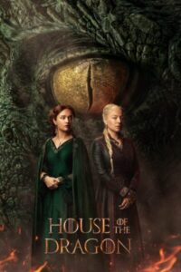 House of the Dragon Season 1 (2022) ALL Episode 1-10 720p Dual Audio ENGLISH+Hindi ORG Dubbed