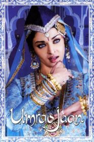 Umrao Jaan 2006 Hindi Download