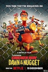 Chicken Run: Dawn of the Nugget 2023 dual audio Hindi eng download