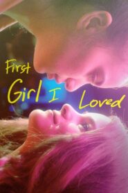 [18+] First Girl I Loved (2023) Download