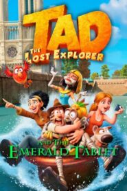 Tad, the Lost Explorer and the Emerald Tablet 2022