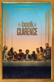 The Book of Clarence 2024