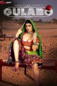 Gulabo (2024) TadkaPrime Season 1 Episode 3 720p