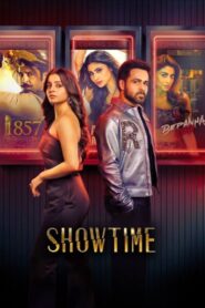 Showtime Season 1 (2024) Hindi Web series ALL Episode Download