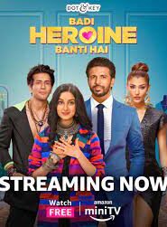 Badi Heroine Banti Hai Season 2 (2024) Hindi 720p