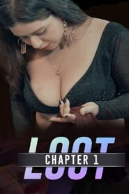 Loot_(2024) Cultflix Season 1 Episode 1 720p