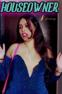 Houseowner (2024) Hindi SaxFantasy Short Film 720P