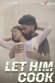 Let Him Cook Part 1 (2024) Navarasa Short Film 720p