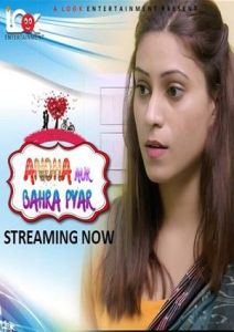 Andha Aur Bahra Pyar (2024) Lookentertainment Season 1 Episode 1