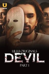 Devil – Part 1 (2024) ULLU