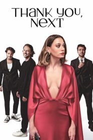 Thank You Next Season 1 (2024) [18+] Ep 01-08 WebRip 720p Hindi English x264 MSubs